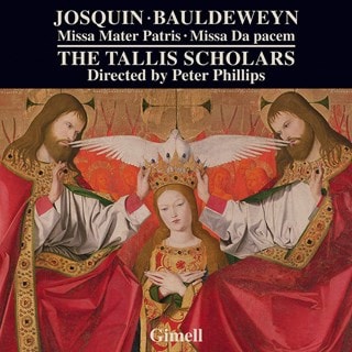 Josquin/Bauldeweyn: Missa Mater Patris/Missa Da Pacem