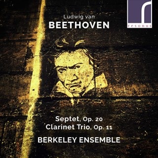 Ludwig Van Beethoven: Septet, Op. 20/Clarinet Trio, Op. 11