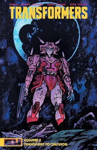 Transformers Volume 2: Transport To Oblivion