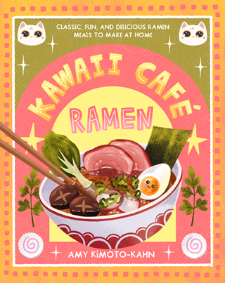 Kawaii Café Ramen Cookbook