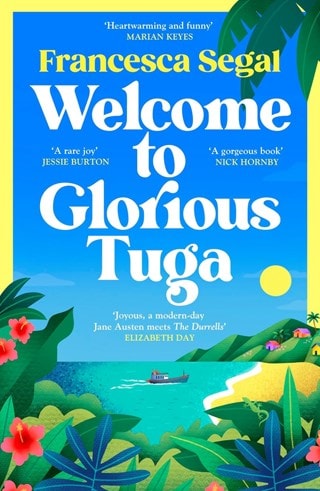 Welcome To Glorious Tuga: Tuga Trilogy 1 Paperback By Francssca Segal