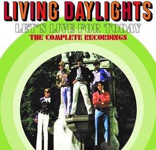 Let's Live for Today: The Complete Recordings