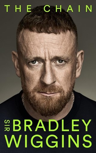 The Chain Hardback By Sir Bradley Wiggins