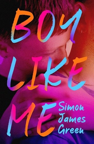 Boy Like Me Paperback By Simon James Green