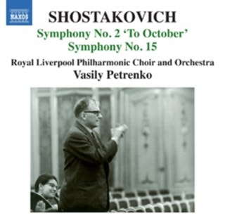 Shostakovich: Symphony No. 2, 'To October'/...