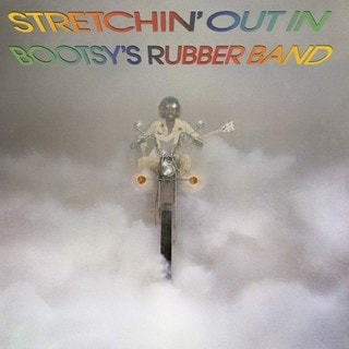 Stretchin' Out in Bootsy's Rubber Band