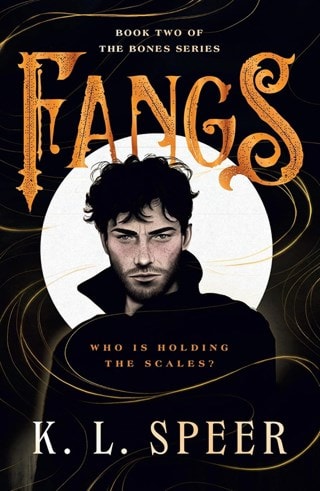 Fangs Paperback By K.L. Speer
