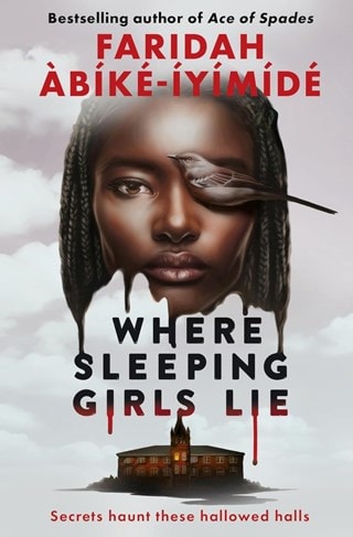 Where Sleeping Girls Lie Paperback By Faridah Àbíké-Íyímídé