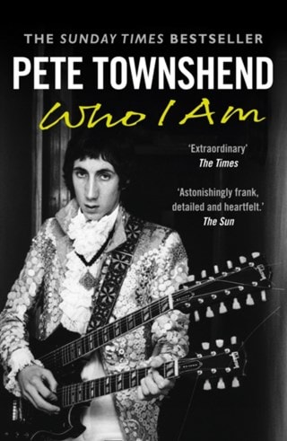 Who I Am Paperback By Pete Townsend