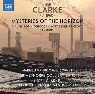 Nigel Clarke: Mysteries of the Horizon/Dial 'H' for Hitchcock/...
