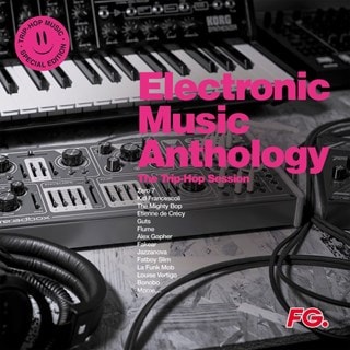 Electronic Music Anthology: The Trip-hop Session