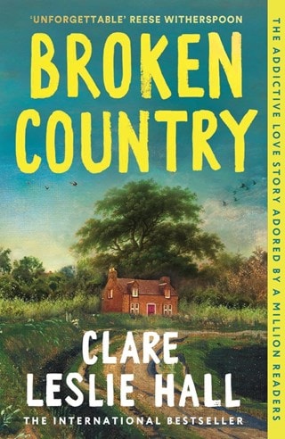 Broken Country Paperback By Clare Leslie Hall