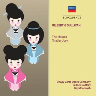 Gilbert & Sullivan: The Mikado/Trial By Jury