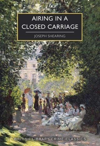 Airing in a Closed Carriage Paperback By Joseph Shearing