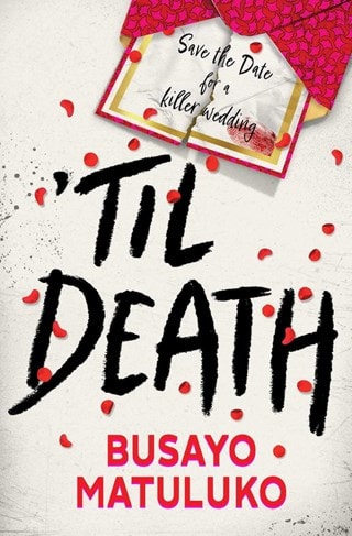 Til Death Paperback By Busayo Matuluko