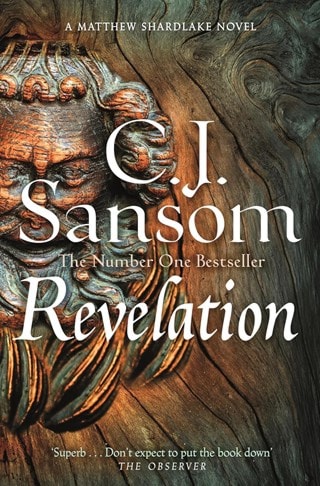 Revelation: The Shardlake Series Book 4 Paperback By C. J. Sansom