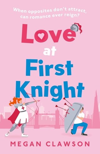 Love At First Knight Paperback By Megan Clawson