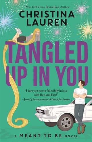 Tangled Up In You Paperback By Christina Lauren