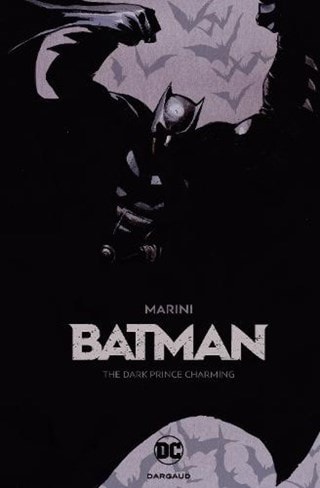 Batman: The Dark Prince Charming DC Comics