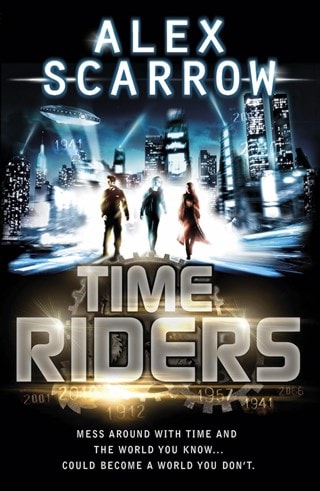 TimeRiders Paperback By Alex Scarrow