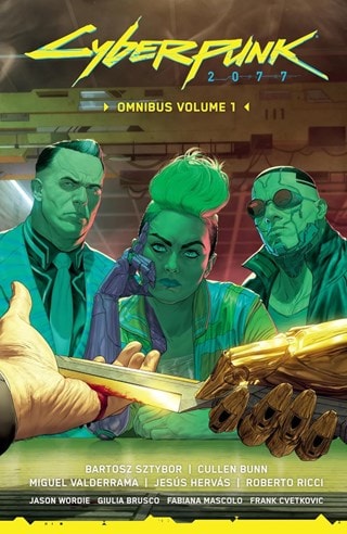 Cyberpunk 2077 Omnibus Vol. 1 Paperback By Bartosz Sztybor & Cullen Bunn