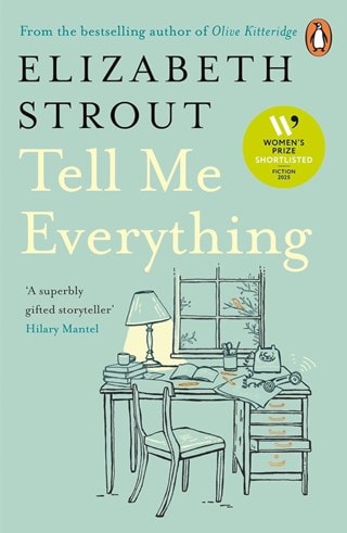 Tell Me Everything Paperback By Elizabeth Strout