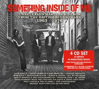 Something Inside of Me: Unreleased Masters & Demos from the British Blues Years 1963-1976