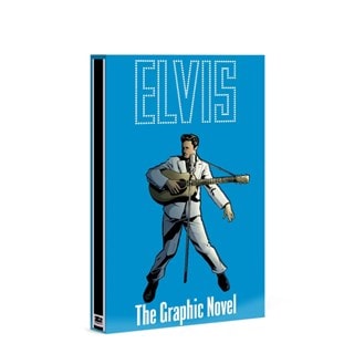 Elvis: The Official Graphic Novel Deluxe Edition