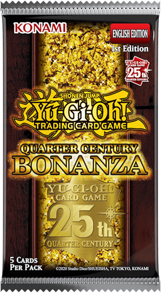 Quarter Century Bonanza Booster Pack Yu-Gi-Oh! Trading Cards