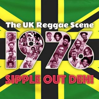 The UK Reggae Scene 1976: Sipple Out Deh!