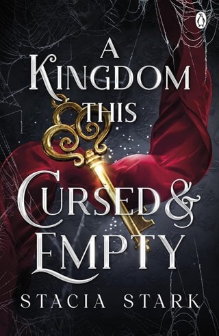 A Kingdom This Cursed and Empty: Kingdom of Lies Book 2 Paperback By Stacia Stark
