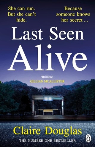 Last Seen Alive Paperback By Claire Douglas