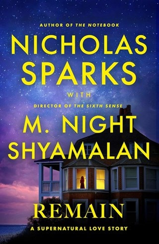 Remain Paperback By Nicholas Sparks & M. Night Shyamalan