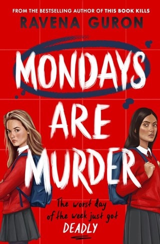 Mondays Are Murder Paperback By Ravena Guron