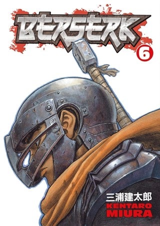 Berserk Vol. 6 Paperback By Kentaro Miura