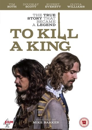 To Kill a King