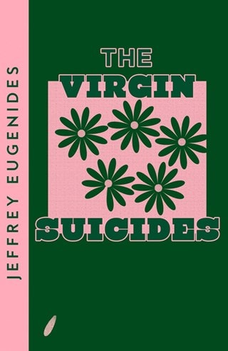 The Virgin Suicides Paperback By Jeffrey Eugenides