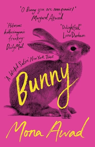 Bunny Paperback By Mona Awad