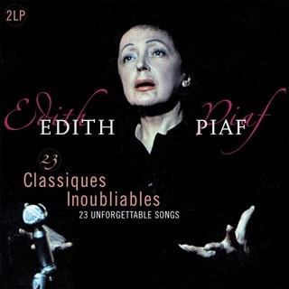 Edith Piaf: 23 Classiques Inoubliables - 23 Unforgettable Songs