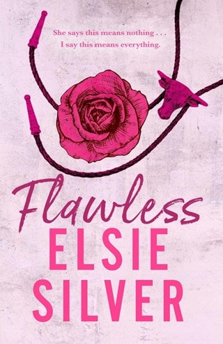 Flawless Paperback By Elsie Silver