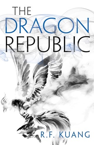The Dragon Republic: The Poppy War Book 2 Paperback By R.F. Kuang