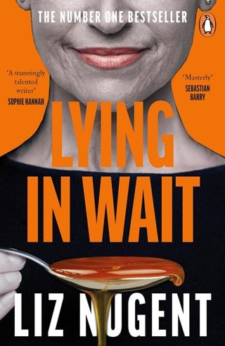 Lying In Wait Paperback By Liz Nugent