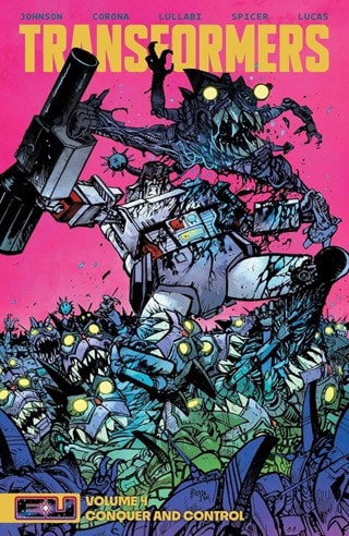 Transformers Volume 4: Conquer & Control