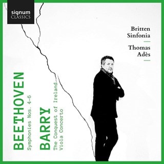 Beethoven: Symphonies Nos. 4-6/Barry: The Conquest of Ireland/...