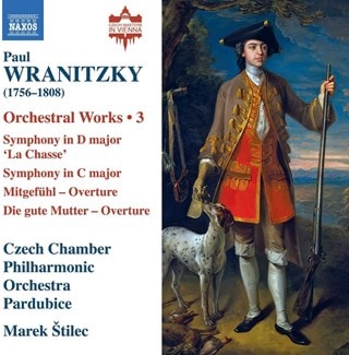 Paul Wranitzky: Orchestral Works - Volume 3