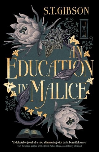 Education In Malice Paperback By S.T. Gibson
