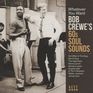 Whatever You Want: Bob Crewe's 60s Soul Sounds