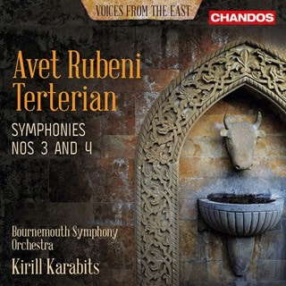 Avet Rubeni Terterian: Symphonies Nos 3 and 4: Voices from the East