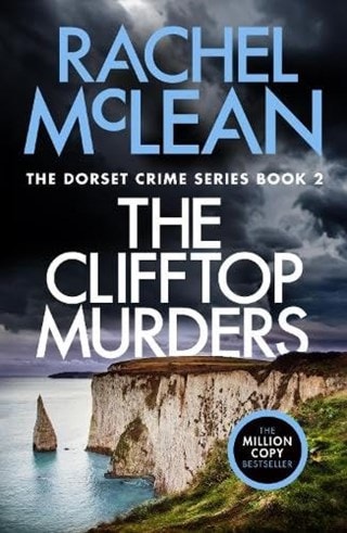 The Clifftop Murders: Dorset Crime Series Book 2 Paperback Rachel McLean