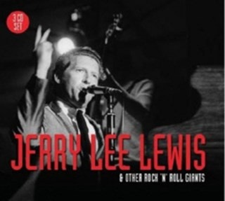 Jerry Lee Lewis & Other Rock 'N' Roll Giants